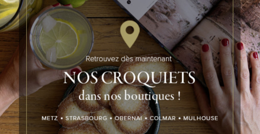 Nos Croquiets vous attendent en boutique !
